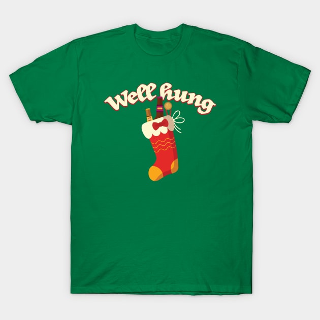 Well Hung - funny christmas T-Shirt by SUMAMARU